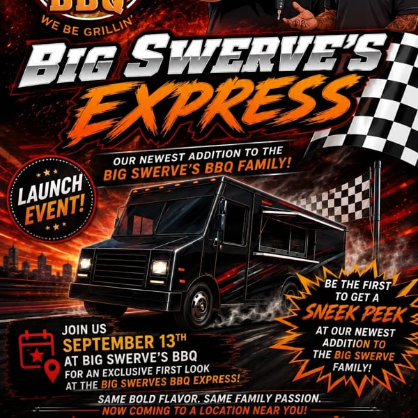 Promotional poster for Big Swerve’s BBQ Express featuring a black food truck, pitmaster illustrations, racing flags, and launch event details.